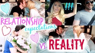 Relationship Expectations vs Reality [upl. by Aiekam]