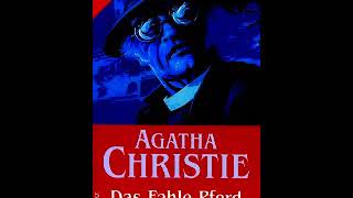 Agatha Christie Das fahle Pferd Krimi [upl. by Leandre799]