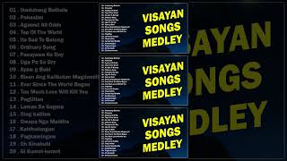 VISAYAN SONGS MEDLEY 🎶 Ikaduhang Bathala  Pakaslan  Against All Odds [upl. by Sandye]