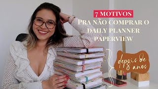 Por que não vou comprar o Daily Planner 2024 depois de 8 anos usando Paperview [upl. by Mcdade267]