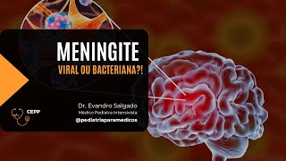 Meningite viral ou bacteriana Como tratar [upl. by Fontana]