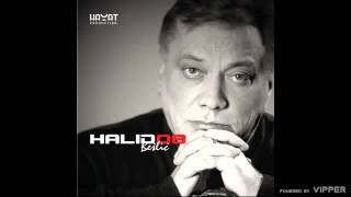 Halid Beslic  Ulica uzdaha  Audio 2008 [upl. by Aicram]