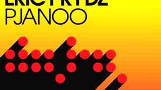 Eric Prydz  Pjanoo Audio Only [upl. by Yelyak]