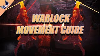 DESTINY 2 WARLOCK MOVEMENT GUIDE [upl. by Eibmab]