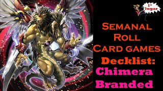 Torneio Semanal RollCardGames Chimera Branded  Deck Profile do Jhei  Primeiro lugar [upl. by Zavala]