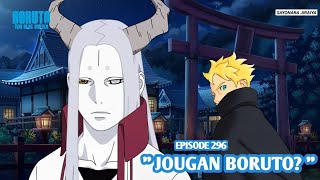 Boruto Episode 296 Subtitle Indonesia Terbaru  Boruto Two Blue Vortex 9 Part 165 Jougan Boruto [upl. by Ailil]