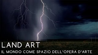 11  LAND ART  Il mondo come spazio dell’opera d’arte  Germano Celant [upl. by Dolora]