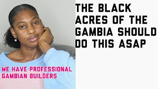 My advice to the BAG FAMILY Black Acres of The Gambia [upl. by Enitsirk]