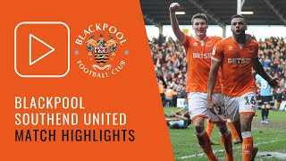 Highlights  Blackpool 2 Southend United 2 [upl. by Nadean135]