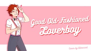 Good OldFashioned Lover Boy Queen  Cover [upl. by Cynthea]