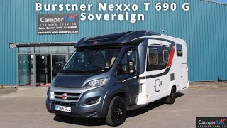 Burstner Nexxo T 690 G Sovereign Motorhome For Sale at Camper UK [upl. by Wendall]