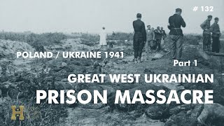 132 Ukraine Poland 1941 ▶ West Ukrainian Prison Massacre 12 by Soviet NKVD June 41 Barbarossa [upl. by Powell]