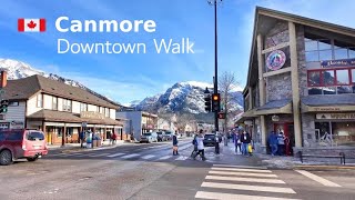 CANMORE Downtown Walking Tour in February 4K🇨🇦 CANADA Travel [upl. by Akinwahs675]