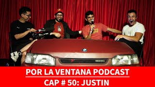 Por La Ventana Podcast EN VIVO 50 JUSTIN [upl. by Petromilli]