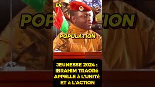 🌍🔴Journée de la Jeunesse 2024  Ibrahim Traoré appelle à lunité et à laction pour lAfrique [upl. by Enenstein]