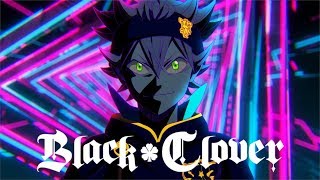 Squishy Black Clover  Opening  POSSIBLE [upl. by Saretta]