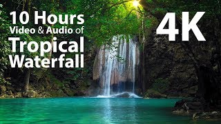 4K UHD 10 hours  Tropical Waterfall amp Audio  relaxing meditation nature [upl. by Emirej]