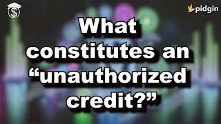 What is an “unauthorized credit” ACH [upl. by Burnard]