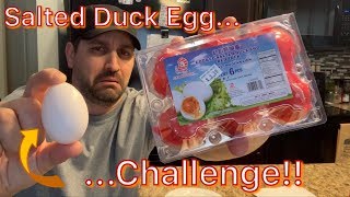 Salted Duck Egg Challenge [upl. by Neelyahs]