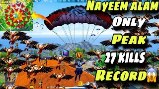 Nayeem alam Only Peak 27 kills Record😱99 Headshot Rate ⚡️ Solo vs Squad Full Gameplay  7 VHON 📲 [upl. by Cordeelia]