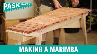 Making a Marimba [upl. by Raskind316]