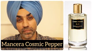 Mancera Cosmic Pepper  Perfume Review [upl. by Keverian71]