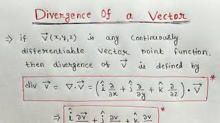 divergence of a vector  divergence of a vector engineering mathematics [upl. by Walcott530]