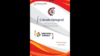 22 CONSTANTE DE INTEGRACIÓN Manual del alumno CÁLCULO INTEGRAL DGETI CBTIS 2021 página 8995 [upl. by Eem]