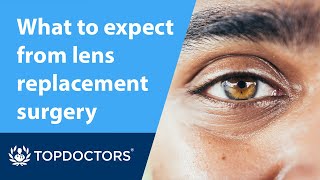 What to expect from lens replacement surgery [upl. by Anitan]