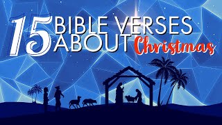 Top 15 Christmas Bible Verses [upl. by Najram]