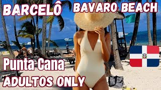 Hotel Barceló Bavaro Beach Adulto Only all inclusive PUNTA CANA DOM REP [upl. by Adnomal597]