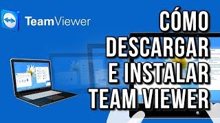 Como Instalar TeamViewer en mi PC o Laptop [upl. by Graeme]