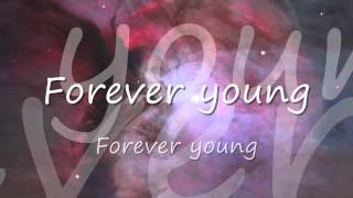 Rod Stewart  Forever Young Lyrics [upl. by Mundy]