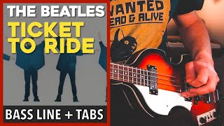 The Beatles  Ticket To Ride  BASS LINE Play Along Tabs [upl. by Akinna]