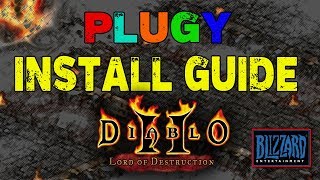 PlugY Install Guide 2018  Diablo 2 Lord of Destruction [upl. by Zawde710]