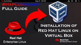 How to Install Redhat Enterprise Linux RHEL 8 on Oracle Virtual Box  Hap Community [upl. by Ynnavoj]