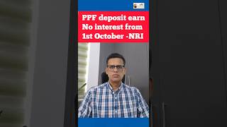 PPF Deposits earn no interest from 1st October  NRI ppf ppfnri postofficedeposit [upl. by Jorgan365]