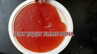 DIY Borax Activator India  Jelly Jiggly Slime  Guar Gum Slime India [upl. by Okiam]