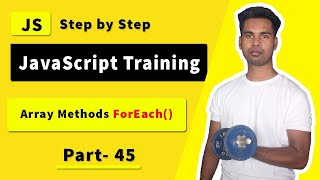 forEach Array Methods  JavaScript forEach Loop tutorial [upl. by Whitney508]