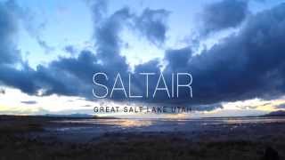 SALTAIR Ghost of the Great Salt Lake [upl. by Annalee]