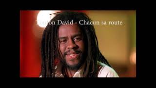 Tonton david chacun sa route [upl. by Nats805]