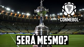 A CONMEBOL vai MUDAR o FORMATO da LIBERTADORES para FREAR BRASILEIROS ENTENDA [upl. by Niarbo]