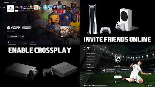 How to Enable Cross Play in EAFC 24 amp Invite your PS4PS5XBOXPCSWITCH Friends [upl. by Ahsien304]