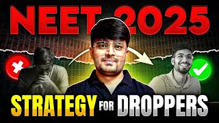 NEET 2025 Strategy for Droppers neet2025 strategy dropper [upl. by Inoliel]