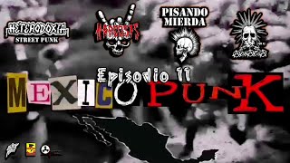 Heterodoxia  Narcosis Pisando Mierda  Acracia  México Punk  Parte 11 [upl. by Recnal114]