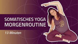 Somatisches Yoga für Anfänger  Morgenroutine für einen entspannten Start in den Tag [upl. by Avlem]