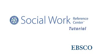 Social Work Reference Center  Tutorial [upl. by Marr]