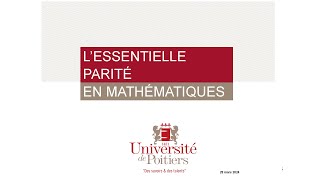 Table ronde quotLessentielle parité en mathématiquesquot [upl. by Nitsyrk]