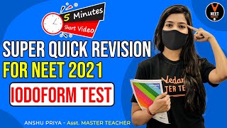 Iodoform Test  Aldehydes Ketones Carboxylic Acid  NEET 2021  NEET Chemistry  Anshu Maam [upl. by Goldsmith]