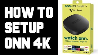 How To Setup ONN 4K Google TV Streaming Box  Amazing Value 20 Walmart ONN Android TV Box Setup 🤯🤩😮 [upl. by Deerdre]